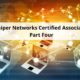 This is the fourth course in the series for Juniper Networks Certified Associate