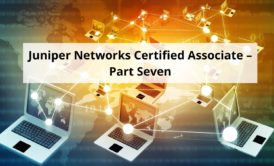 This is the seventh and final course to a complete series covering the Juniper Networks Certified Internet Associate or JNCIA - Junos certification track