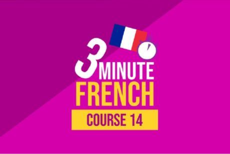 3 Minute French: Course Fifteen