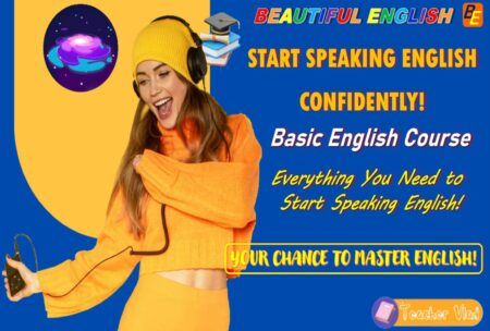 Start Speaking English Confidently (Basic English Course)